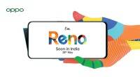 Reno可能会帮助OPPO占领高端智能手机市场