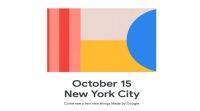 Google Pixel 4在纽约10月15日上发布: 这是我们所知道的