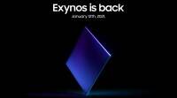 三星将在1月12日上推出新的Exynos SoC; 可以为Galaxy S21系列提供动力