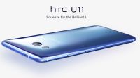 HTC将从月底开始在特定城市销售U11智能手机
