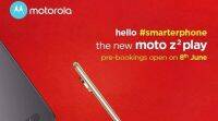 Moto Z2玩印度预订6月8日开放，也包括Moto Mods