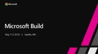 Microsoft Build 2018: 直播、开始时间和期望